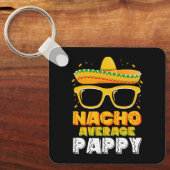 Nacho Gemiddelde Papa Familie Cinco De Mayo Sleutelhanger (Voorkant)