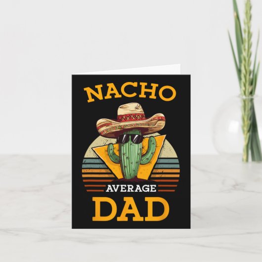 Nacho Gemiddelde Papa Grappige Vader Joke Cinco Kaart (Voorkant)