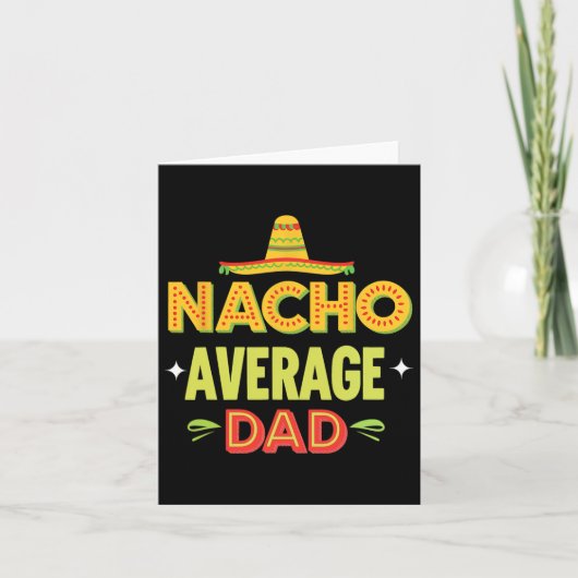 Nacho Gemiddelde Papa Mexicaanse Taco Humor Vaderd Kaart (Voorkant)