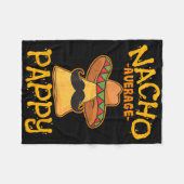 Nacho Gemiddelde Papa Papa Papa Cinco De Fleece Deken (Voorkant (Horizontaal))