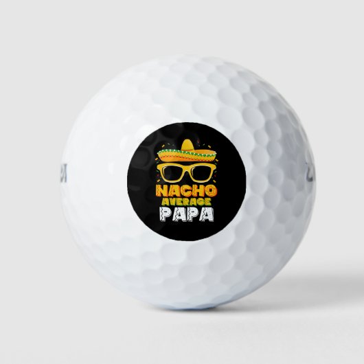 Nacho Gemiddelde Papa Vader Familie Cinco De Mayo Golfballen (Voorkant)