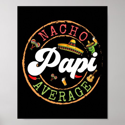 Nacho Gemiddelde Papi Cactus Cinco de Mayo Matchin Poster (Voorkant)
