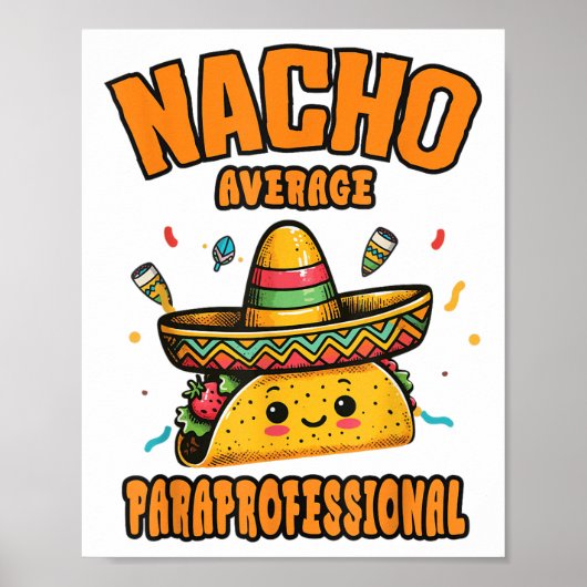 Nacho Gemiddelde Paraprofessional Cinco de Mayo Fu Poster (Voorkant)