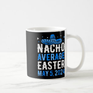 Nacho Gemiddelde Pasen Grappig Cinco De Mayo Griek Koffiemok