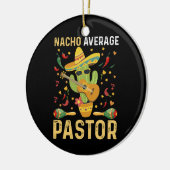 Nacho Gemiddelde pastoor religieus leider Cinco de Keramisch Ornament (Links)