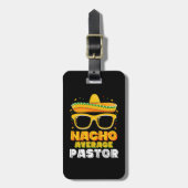 Nacho Gemiddelde Pastor Cinco de Mayo Bagagelabel (Voorkant verticaal)