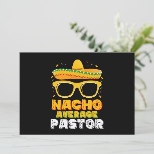 Nacho Gemiddelde Pastor Cinco de Mayo Kaart (Staand voorkant)
