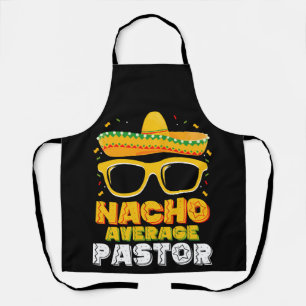Nacho Gemiddelde Pastor Cinco de Mayo Schort