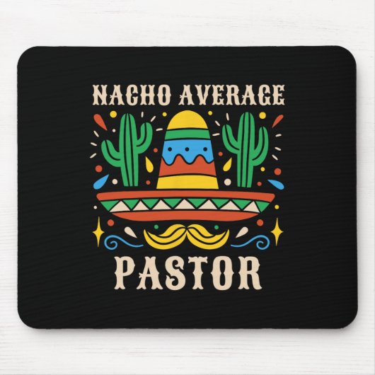 Nacho Gemiddelde Pastor Grappig Mexicaanse Preache Muismat (Voorkant)
