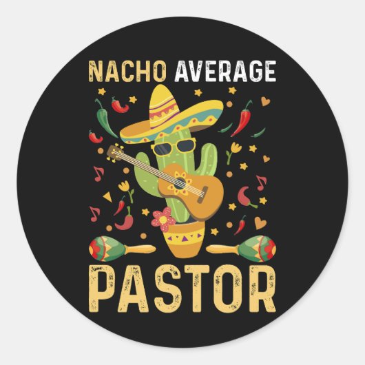 Nacho Gemiddelde Pastor Religieus Leider Cinco De Ronde Sticker (Voorkant)