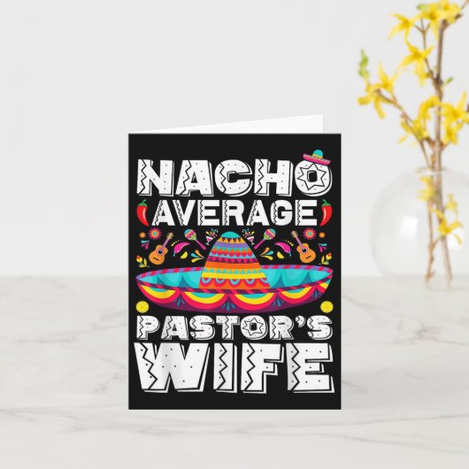 Nacho Gemiddelde Pastors Vrouw Prediker Religieuze Kaart (Gele Bloem)