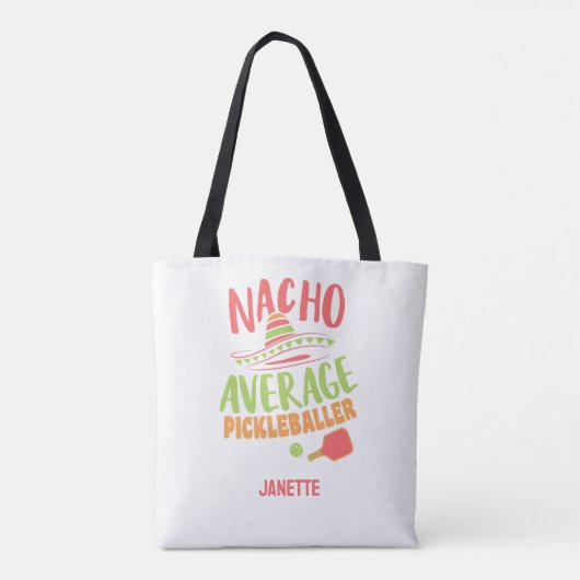 Nacho Gemiddelde Pickleballer Grappige Pickleball Tote Bag (Achterkant)
