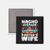 Nacho gemiddelde predikantsvrouw predikant religie magneet (Voorkant / Achterkant)