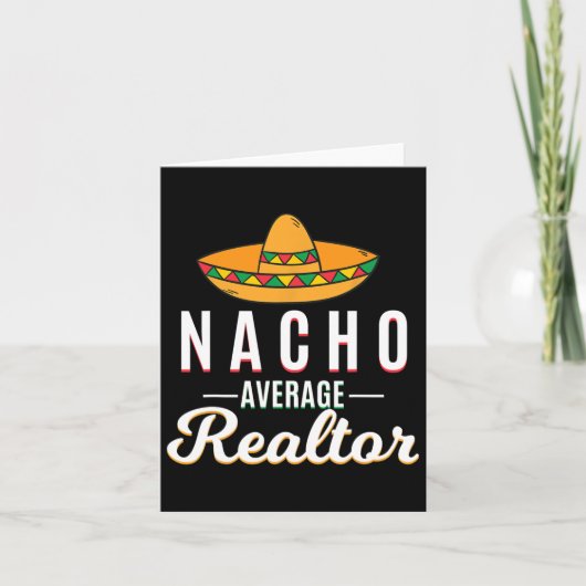 Nacho Gemiddelde Realtor Cinco de Mayo Mexican Fie Kaart (Voorkant)