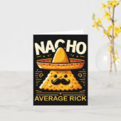 Nacho Gemiddelde Rick Gepersonaliseerde Naam Grapp Kaart (Gele Bloem)