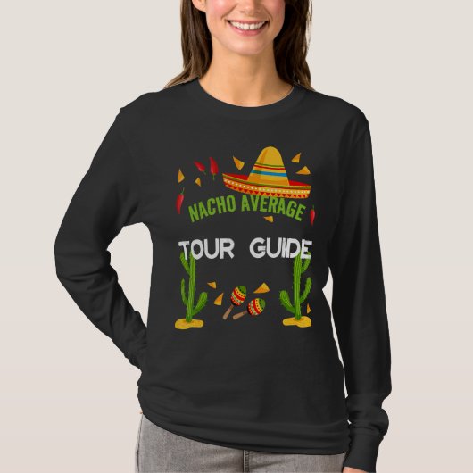 Nacho Gemiddelde rondleiding Cinco de Mayo T-shirt (Voorkant)