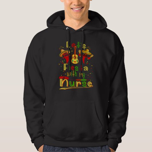 Nacho Gemiddelde school verpleegster Cinco de Mayo Hoodie (Voorkant)