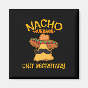 Nacho Gemiddelde Secretaris Mexicaanse Cinco de Ma Magneet