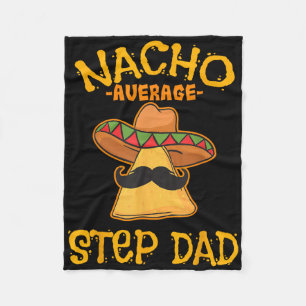 Nacho Gemiddelde Stap Papa Mexicaans gerecht Stepd Fleece Deken