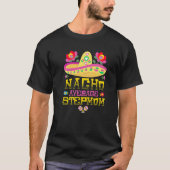 Nacho Gemiddelde Stepmom Cinco De Mayo Mexicaanse T-shirt (Voorkant)
