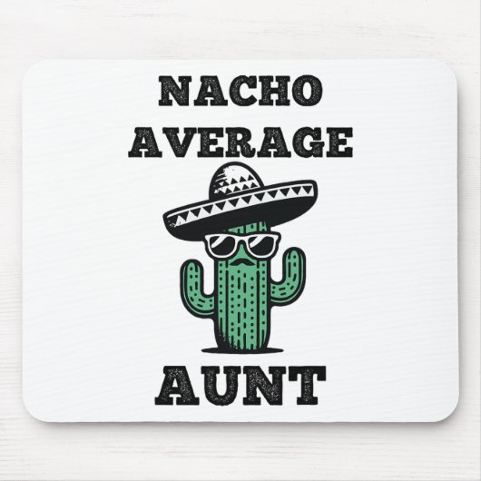 Nacho Gemiddelde Tante Fun Joke Mexicaanse Cinco d Muismat (Voorkant)