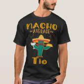 Nacho Gemiddelde tio T-shirt (Voorkant)