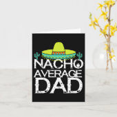 Nacho Gemiddelde vader Cinco De Mayo Funny Father  Kaart (Gele Bloem)