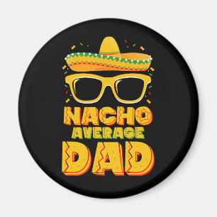 Nacho gemiddelde vader Cinco de Mayo Matching Fami Magneet