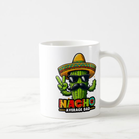 Nacho Gemiddelde vader Cinco de Mayo Mexicaanse va Koffiemok (Rechts)