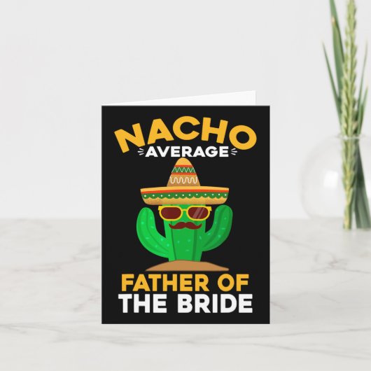 Nacho gemiddelde vader van de Mexicaanse Cinco de Kaart (Voorkant)