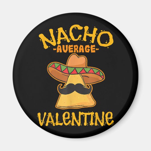 Nacho Gemiddelde Valentijn Mexicaanse Paar Valenti Magneet (Voorkant)