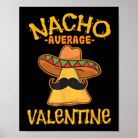 Nacho Gemiddelde Valentijn Mexicaanse Paar Valenti Poster (Voorkant)