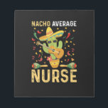 Nacho Gemiddelde verpleegkundige Cinco de Mayo Mex Notitieblok<br><div class="desc">Nacho Gemiddelde verpleegkundige Cinco de Mayo Mexican Nursing</div>