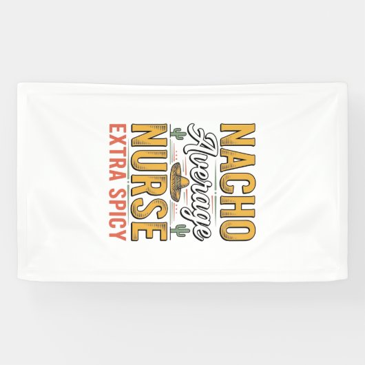 Nacho Gemiddelde Verpleegster Extra Pittig Vintage Spandoek (Horizontaal)