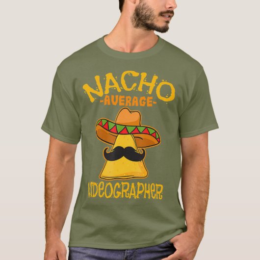 Nacho Gemiddelde videograaf Filmmaker Video Cinco T-shirt (Voorkant)