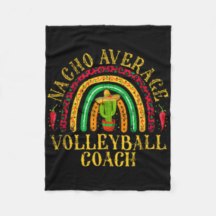 Nacho Gemiddelde Volleybal Coach Cinco De Mayo Mex Fleece Deken