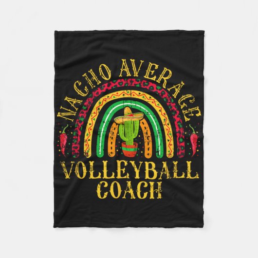 Nacho Gemiddelde Volleybal Coach Cinco De Mayo Mex Fleece Deken (Voorkant)