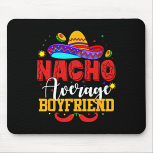 Nacho Gemiddelde Vriendin Grappig Mexicaans Cinco Muismat