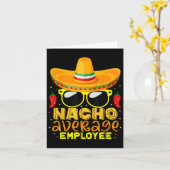 Nacho Gemiddelde werknemer Cinco de Mayo Birthday Kaart (Gele Bloem)