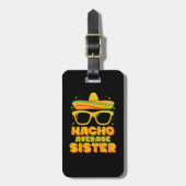 Nacho Gemiddelde zuster Cinco de Mayo Matching Fam Bagagelabel (Voorkant verticaal)