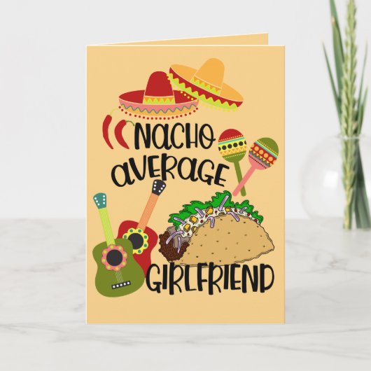 Nacho Gewone Vriendin | Leuke Valentijnsdag Kaart (Voorkant)