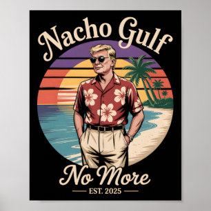 Nacho Golf Niet Meer Funny Trump Vakantie 2025 VS Poster