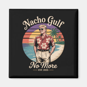 Nacho Golf Niet Meer Grappig Trump Vakantie 2025 V Magneet