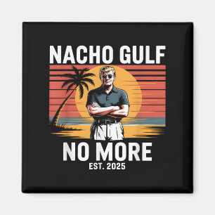 Nacho Golf Niet Meer Grappige Trump Vakantie 2025 Magneet