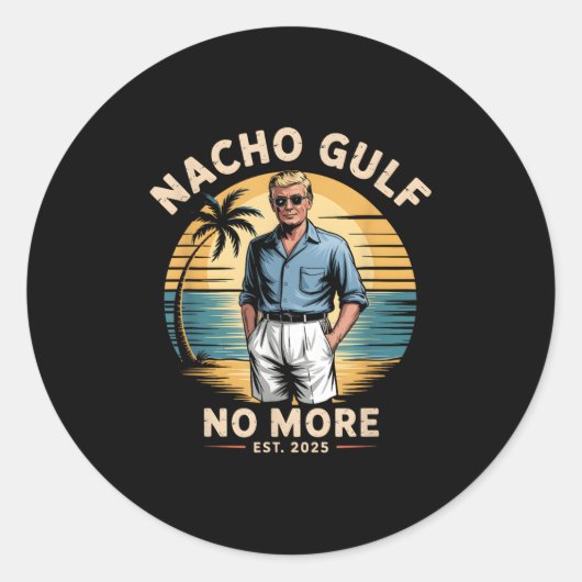 Nacho Gulf Geen Grappige Trump Vakantie 2025 Veren Ronde Sticker (Voorkant)