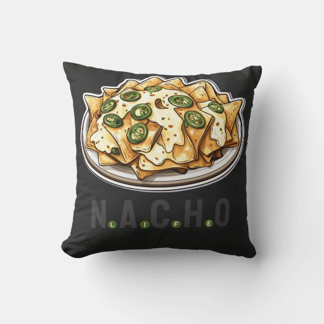 Nacho Life, voor Nacho-liefhebbers, Kussen (Voorkant)