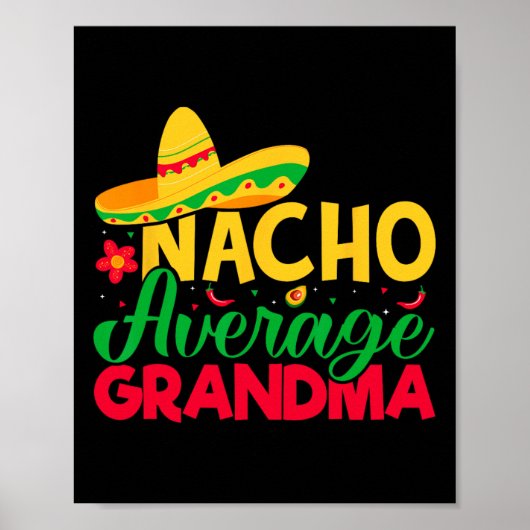 Nacho Lover Oma - Nacho Gemiddelde Oma Cinco Poster (Voorkant)