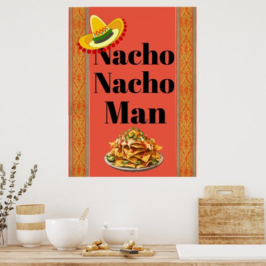 Nacho Man Poster (Keuken)