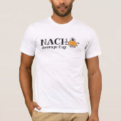 Nacho Medio Guy, Gal, enz. T-shirt aanpassen (Voorkant)
