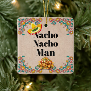 Nacho Nacho Man keramisch Ornament